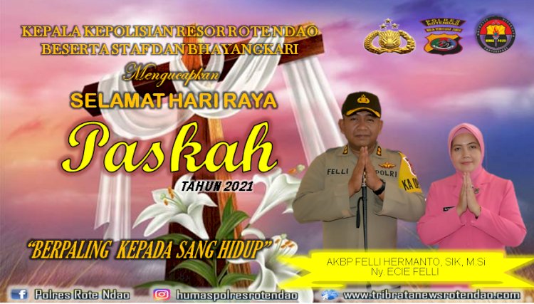 Kapolres dan Bhayangkari Ucapkan Selamat Merayakan Paskah Tahun 2021